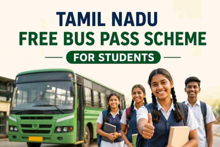 Tamil Nadu Free Bus Pass Scheme for Students: Eligibility, Documents, Application Process